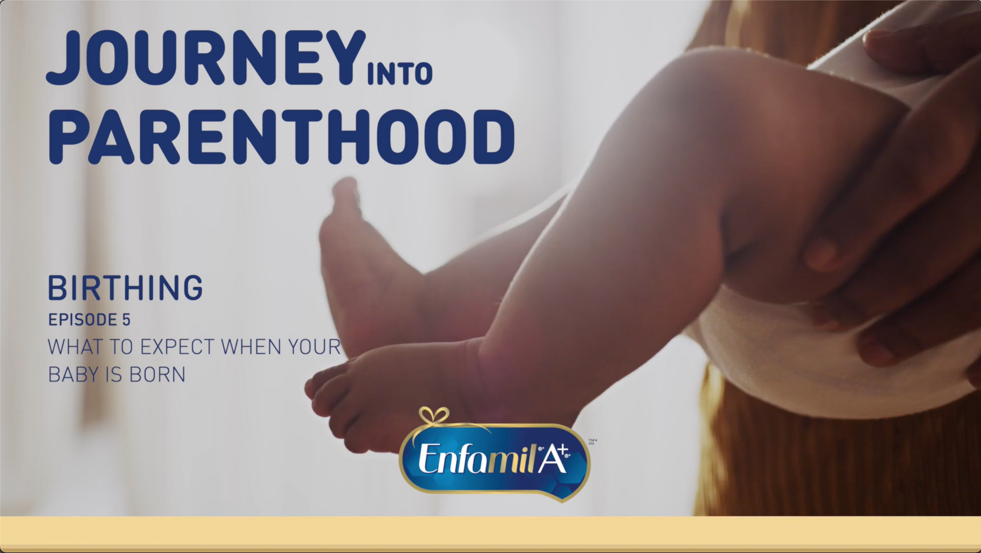 Birthing Episode 5 What to Expect When Your Baby is Born Enfamil