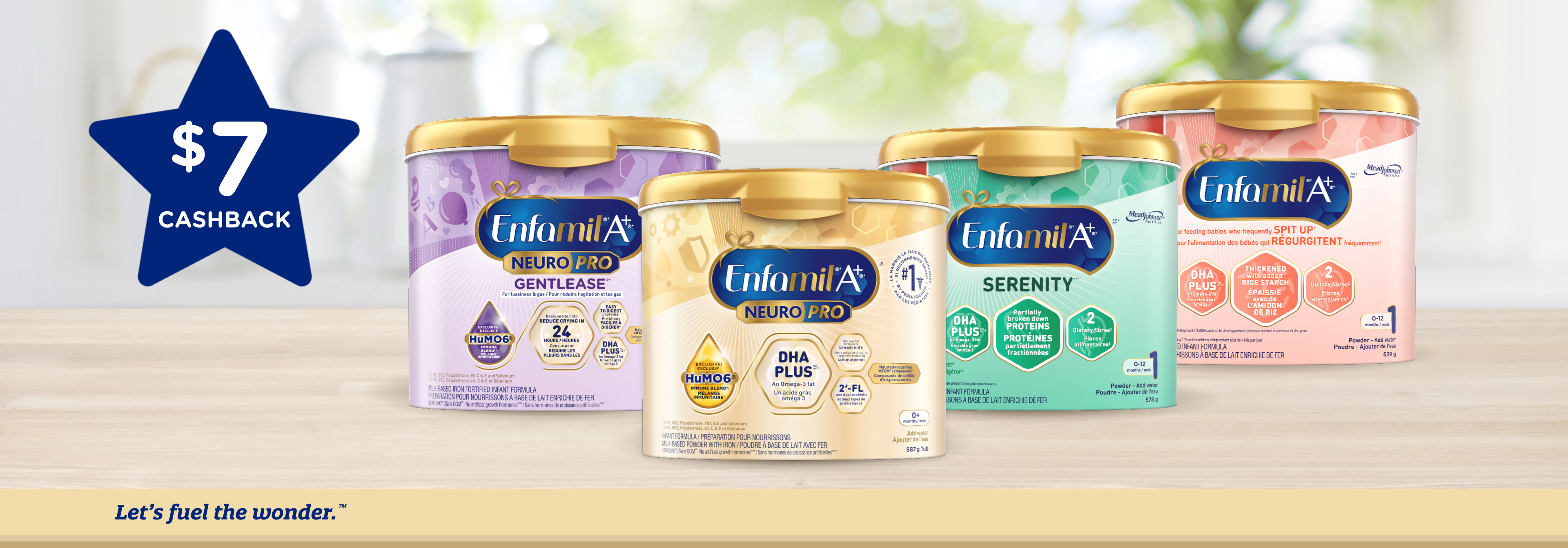 Get $7 Cashback on Enfamil A+<sup>®</sup> Brands<sup>*</sup> Today!