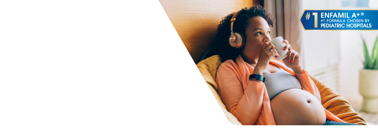 An original podcast series presented by Enfamil A+®